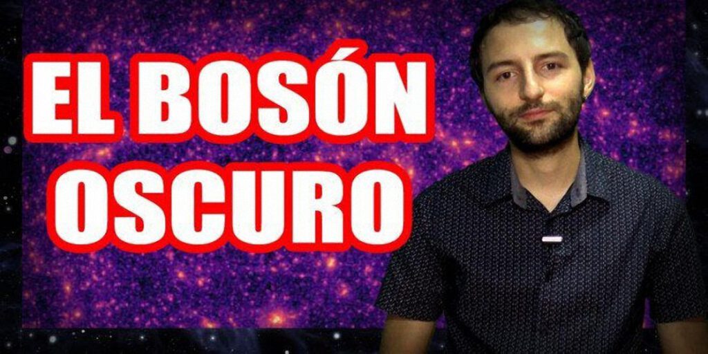 EL Bosón oscuro, científicos han encontrado indicios del gran secreto de la materia