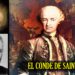 Los secretos del conde Saint Germain, el hombre que nunca envejece