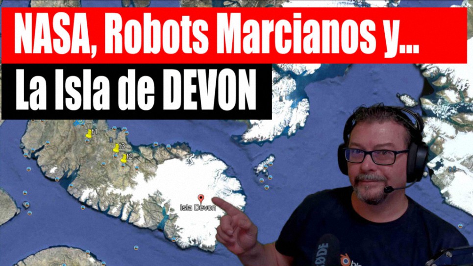 NASA, Robots Marcianos y la Isla de DEVON