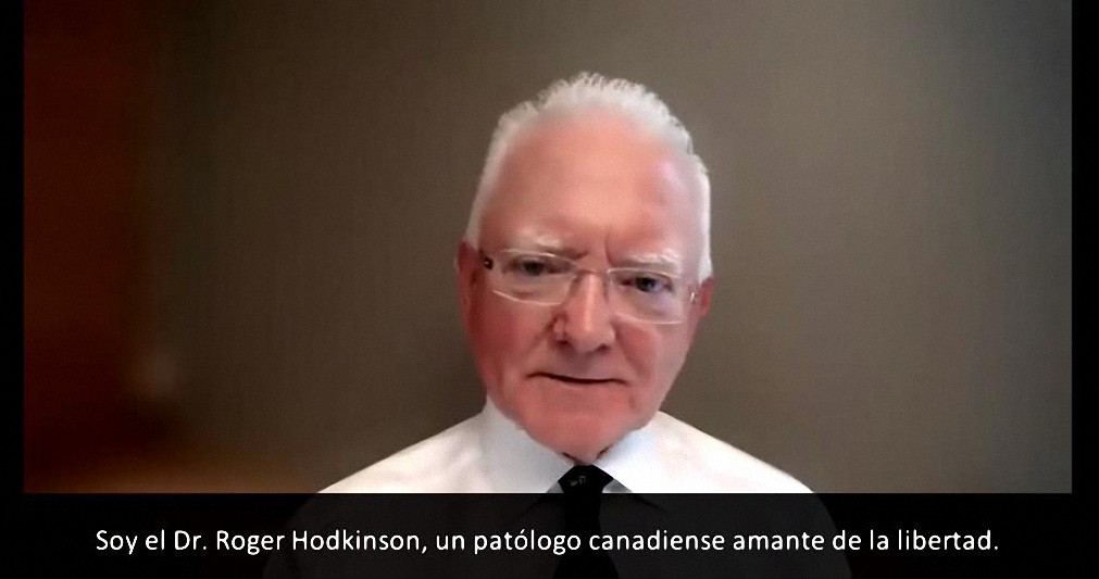 Dr. Roger Hodkinson: «Los están engañando»