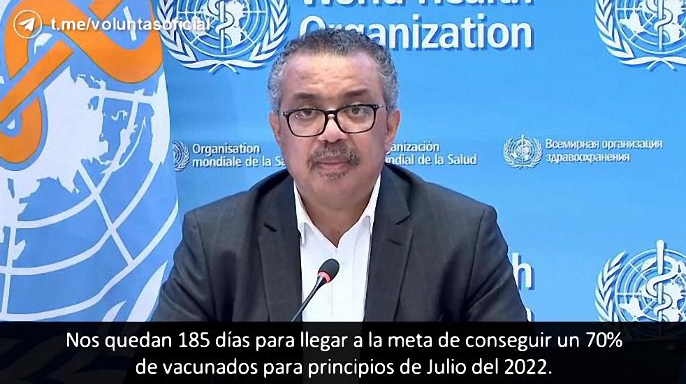 Tedros Adhanom: «Nos quedan 185 días para cumplir la meta de conseguir un 70% de vacunados para la mitad del 2022»