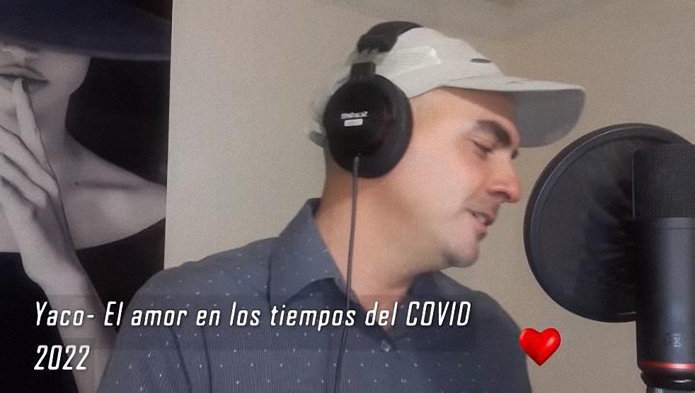 Yaco- El amor en los tiempos del Covid