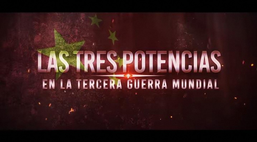 Predicciones «Las 3 Potencias en la Tercera Guerra Mundial «