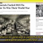 Paralelismo gripe española de 1918 con covid-19: pandemia para continuar con la guerra