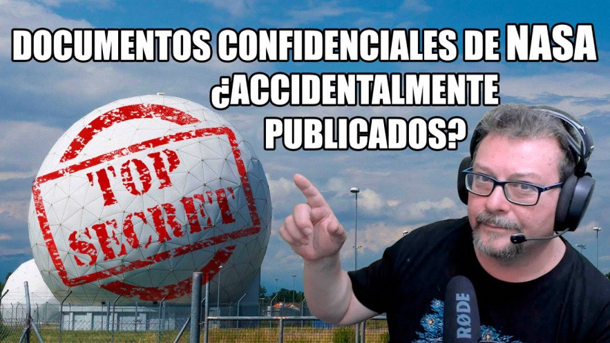 Documentos Confidenciales de NASA ¿Accidentalmente Publicados?