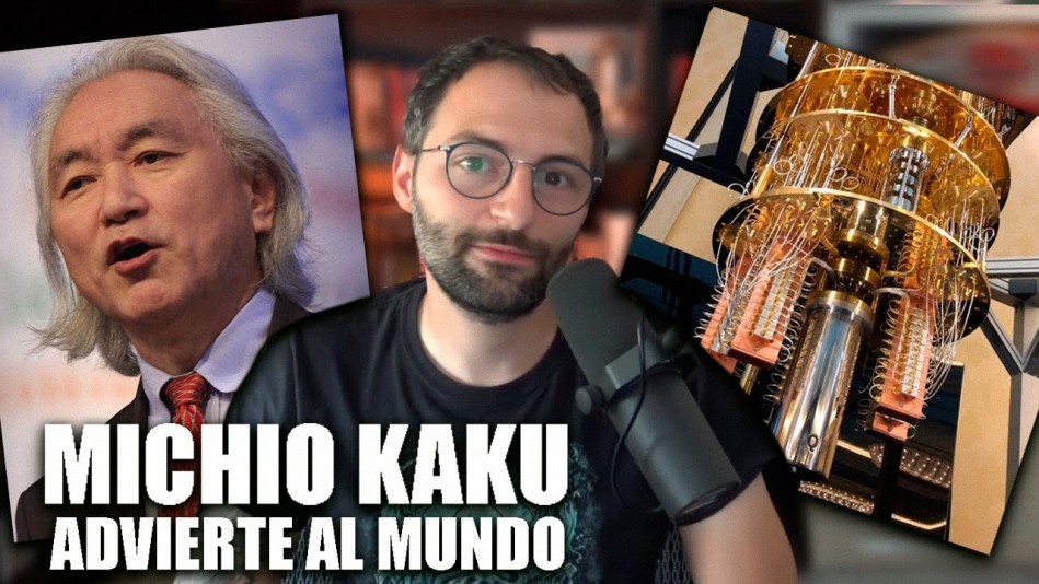 Michio Kaku advierte al mundo sobre los Ordenadores Cuánticos y el enorme cambio que viene