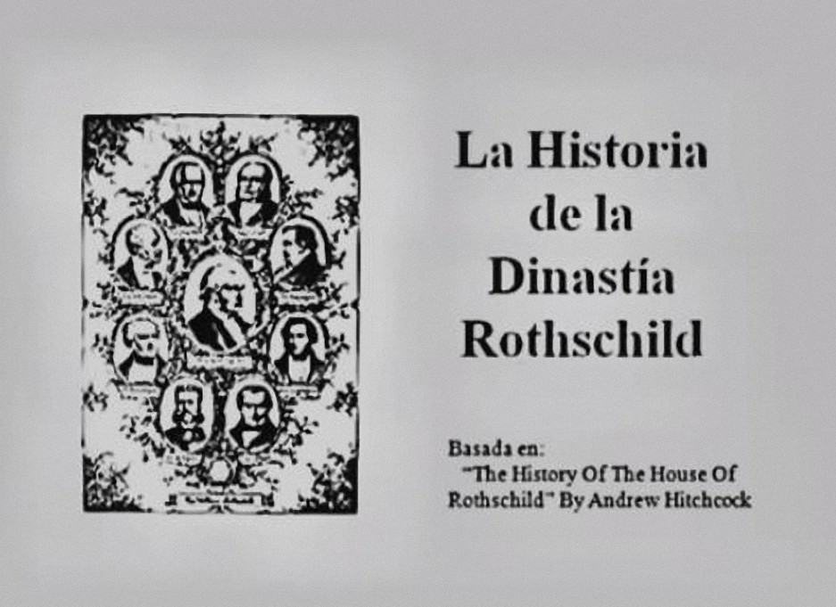 La Historia de la Dinastía Rothschild